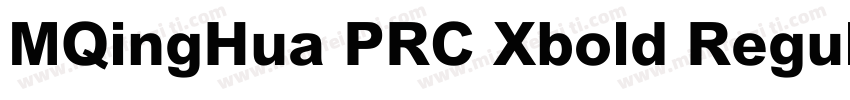 MQingHua PRC Xbold Regular字体转换